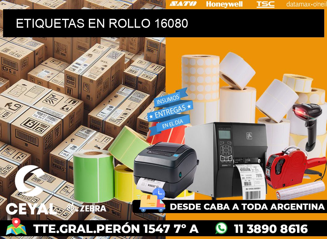 ETIQUETAS EN ROLLO 16080