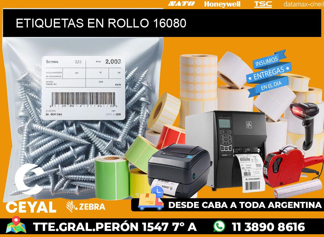 ETIQUETAS EN ROLLO 16080