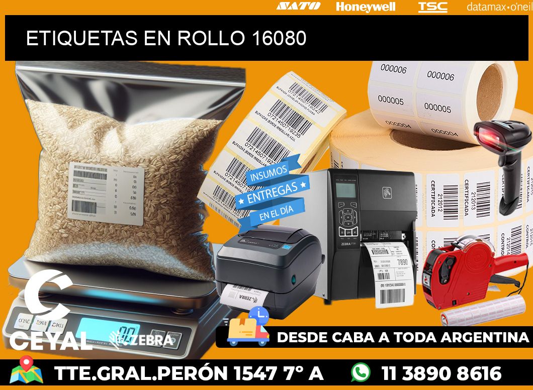 ETIQUETAS EN ROLLO 16080