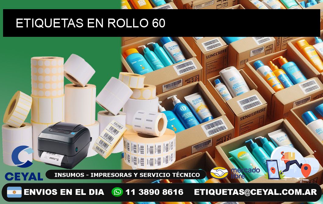 ETIQUETAS EN ROLLO 60