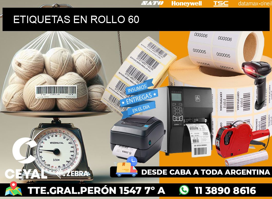 ETIQUETAS EN ROLLO 60