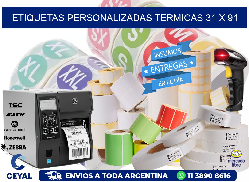ETIQUETAS PERSONALIZADAS TERMICAS 31 x 91