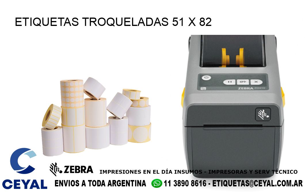 ETIQUETAS TROQUELADAS 51 x 82