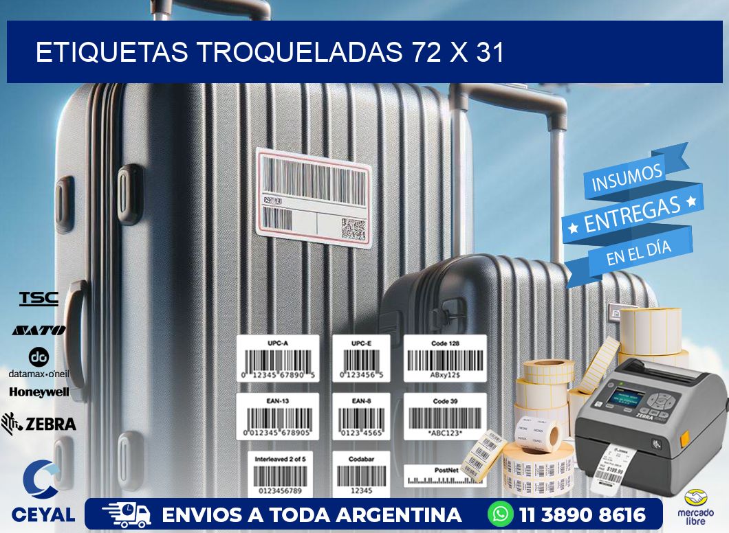 ETIQUETAS TROQUELADAS 72 x 31