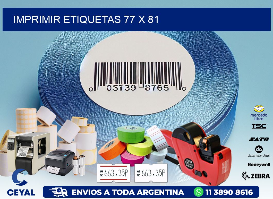 IMPRIMIR ETIQUETAS 77 x 81