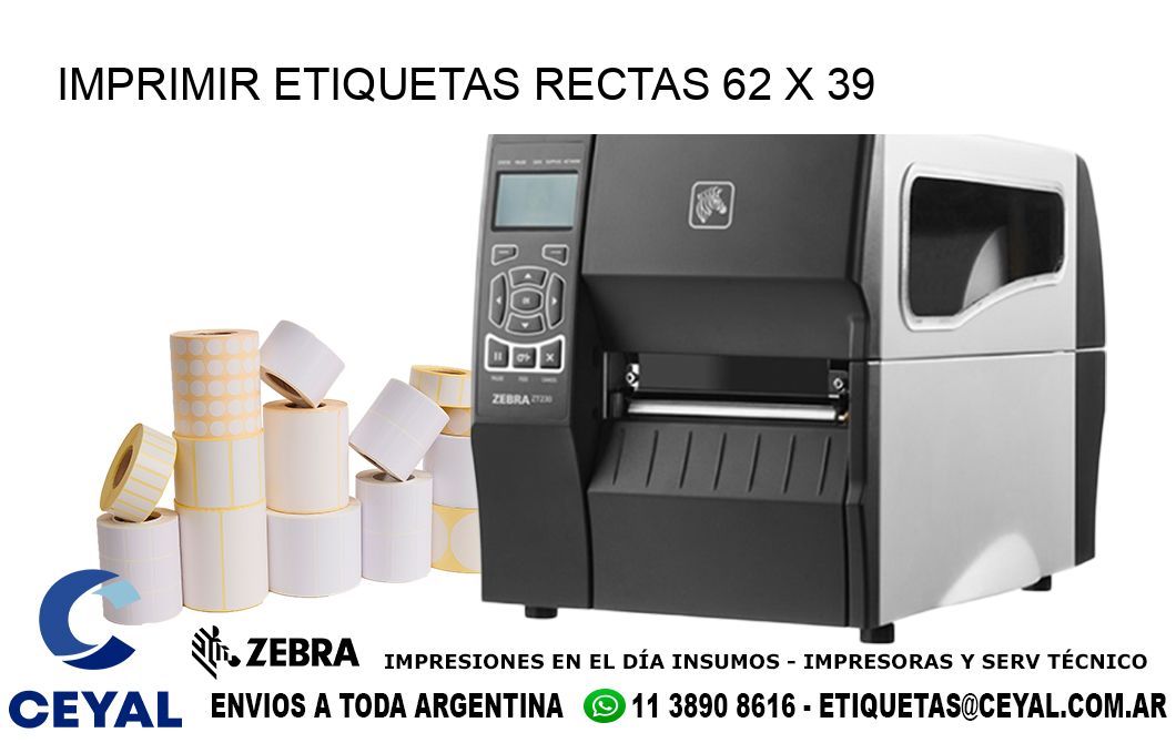 IMPRIMIR ETIQUETAS RECTAS 62 x 39