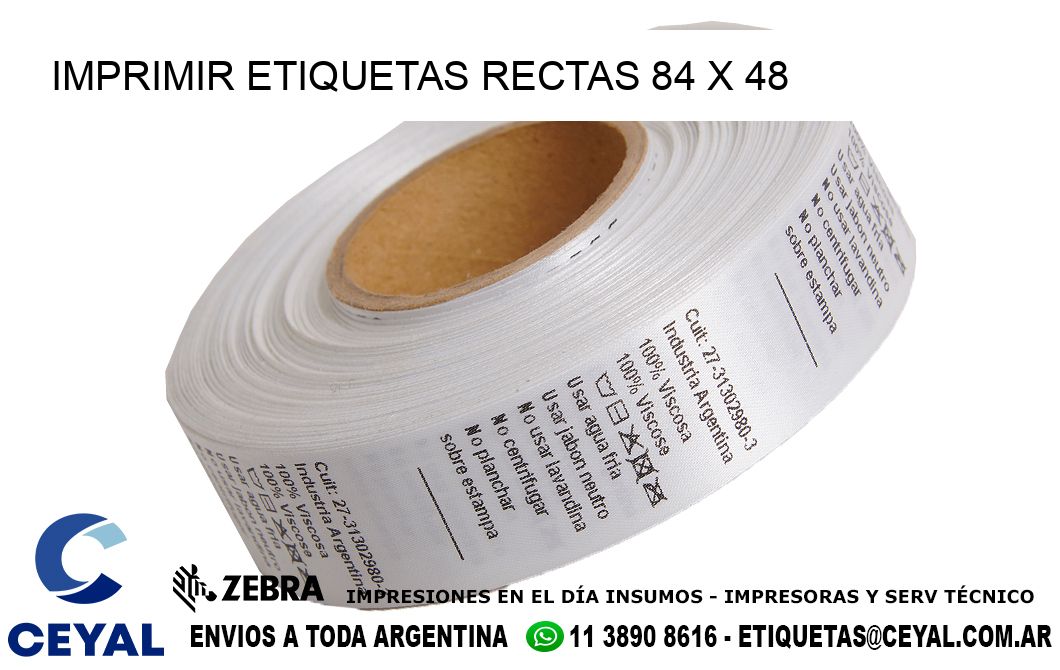 IMPRIMIR ETIQUETAS RECTAS 84 x 48