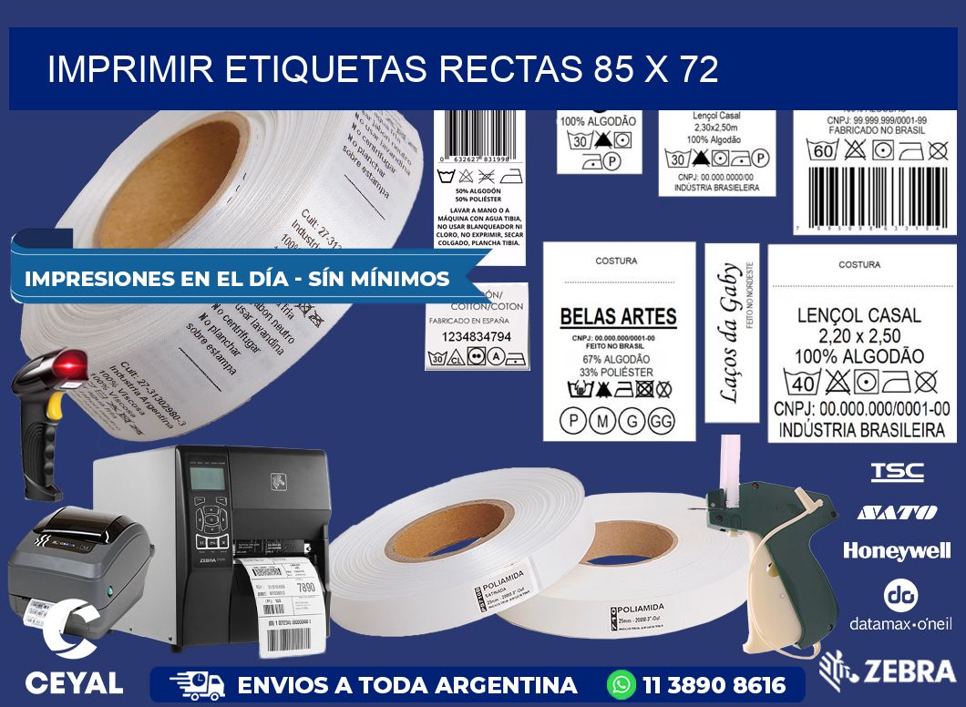 IMPRIMIR ETIQUETAS RECTAS 85 x 72