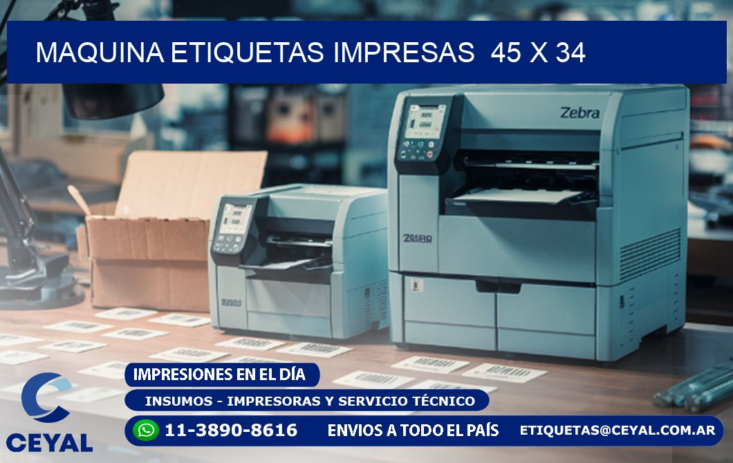 MAQUINA ETIQUETAS IMPRESAS  45 x 34