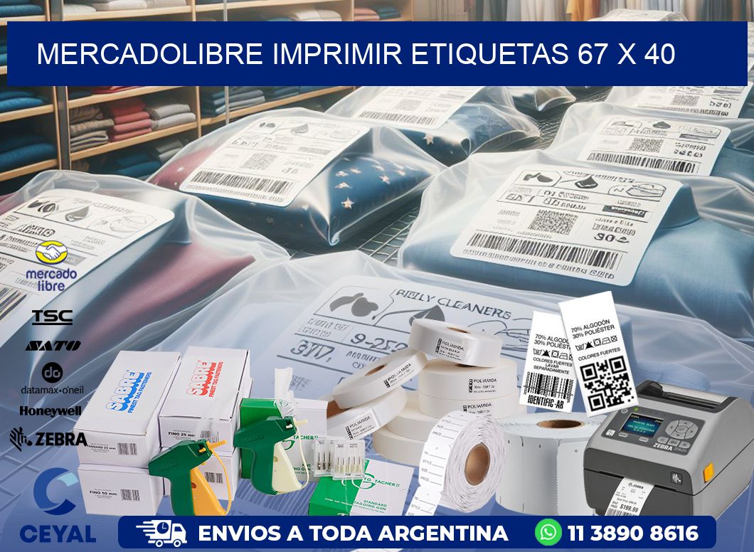 MERCADOLIBRE IMPRIMIR ETIQUETAS 67 x 40