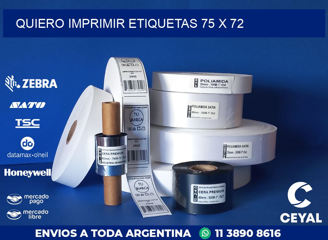 QUIERO IMPRIMIR ETIQUETAS 75 x 72