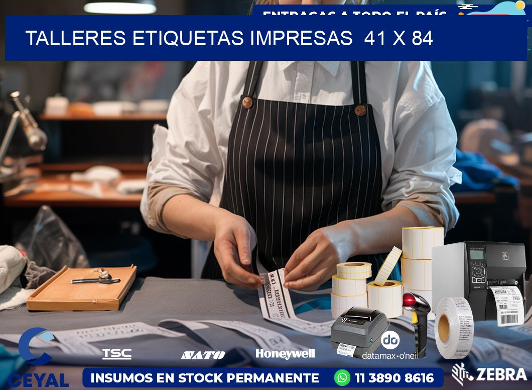 TALLERES ETIQUETAS IMPRESAS  41 x 84