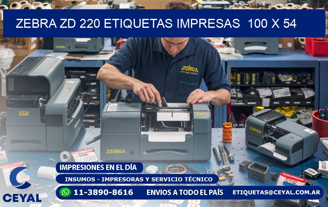ZEBRA ZD 220 ETIQUETAS IMPRESAS  100 x 54