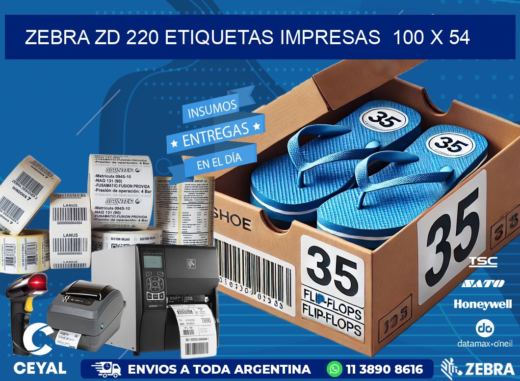 ZEBRA ZD 220 ETIQUETAS IMPRESAS  100 x 54