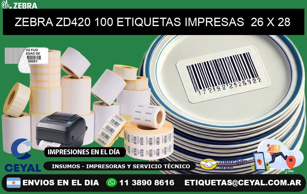 ZEBRA ZD420 100 ETIQUETAS IMPRESAS  26 x 28