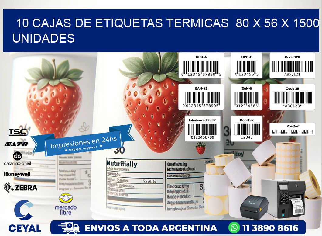 10 CAJAS DE ETIQUETAS TERMICAS  80 x 56 X 1500 UNIDADES