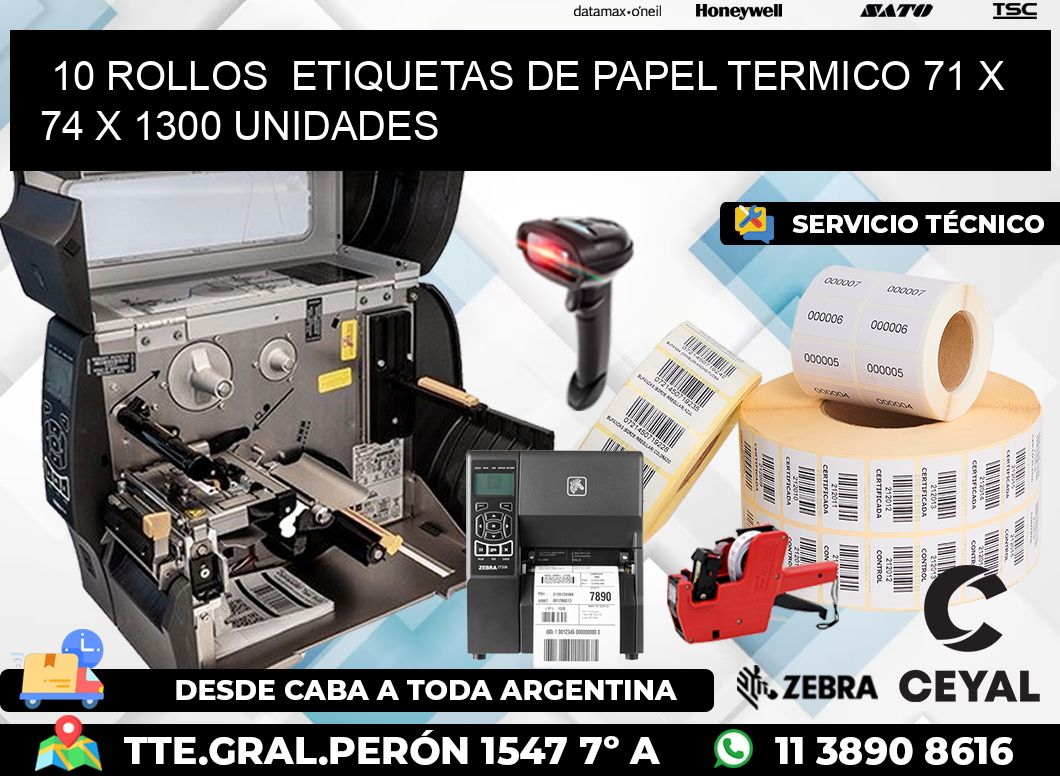 10 ROLLOS  ETIQUETAS DE PAPEL TERMICO 71 x 74 X 1300 UNIDADES