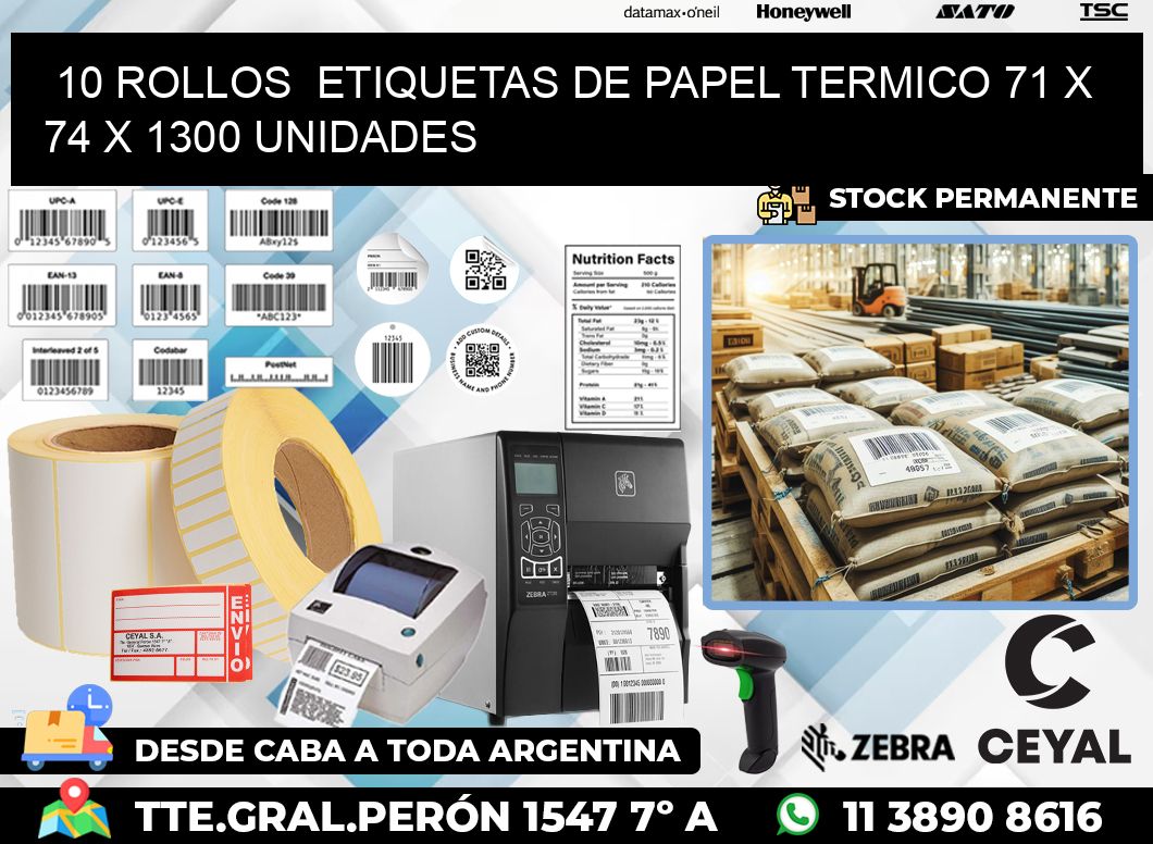 10 ROLLOS  ETIQUETAS DE PAPEL TERMICO 71 x 74 X 1300 UNIDADES