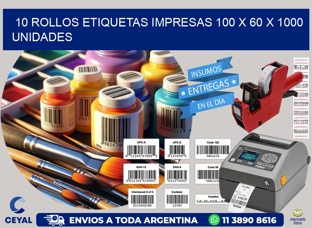 10 ROLLOS ETIQUETAS IMPRESAS 100 x 60 X 1000 UNIDADES