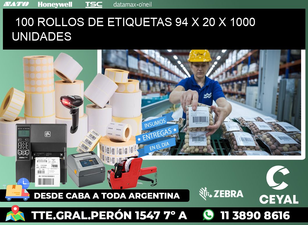 100 ROLLOS DE ETIQUETAS 94 x 20 X 1000 UNIDADES