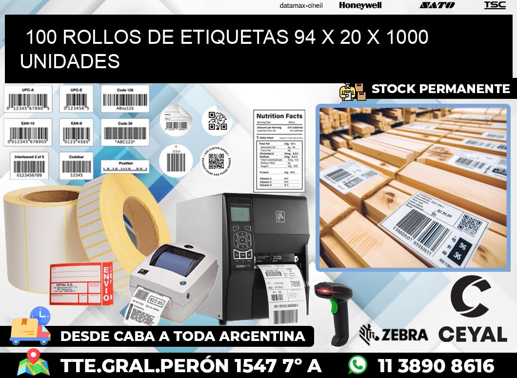 100 ROLLOS DE ETIQUETAS 94 x 20 X 1000 UNIDADES