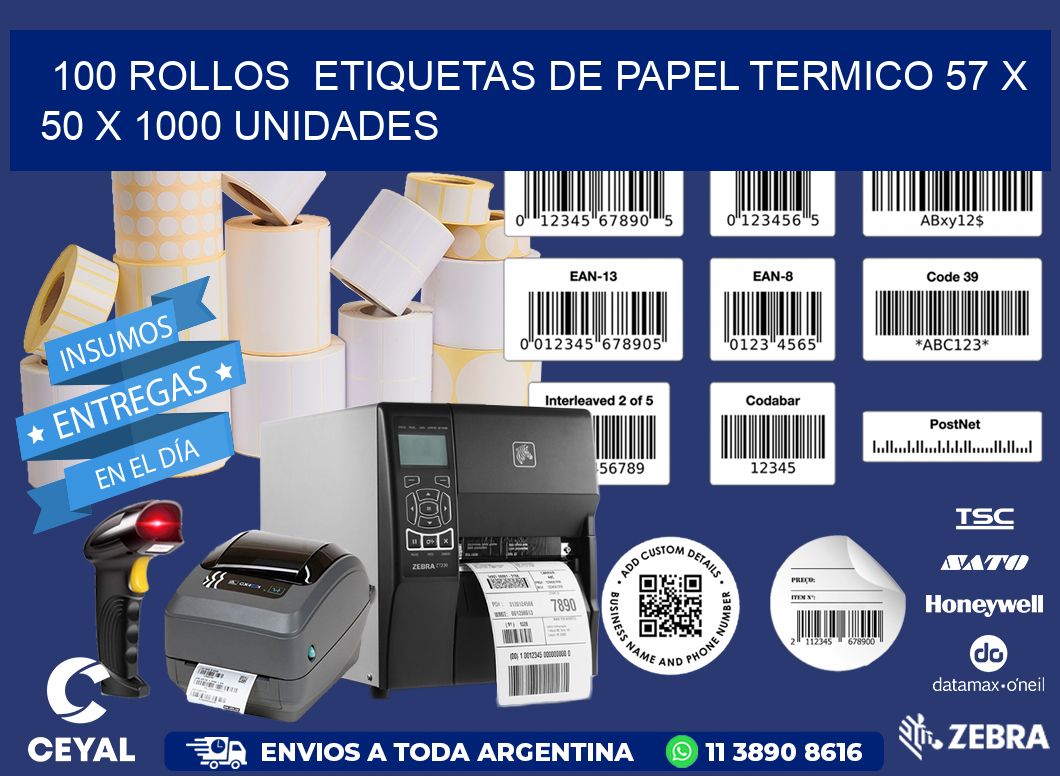 100 ROLLOS  ETIQUETAS DE PAPEL TERMICO 57 x 50 X 1000 UNIDADES