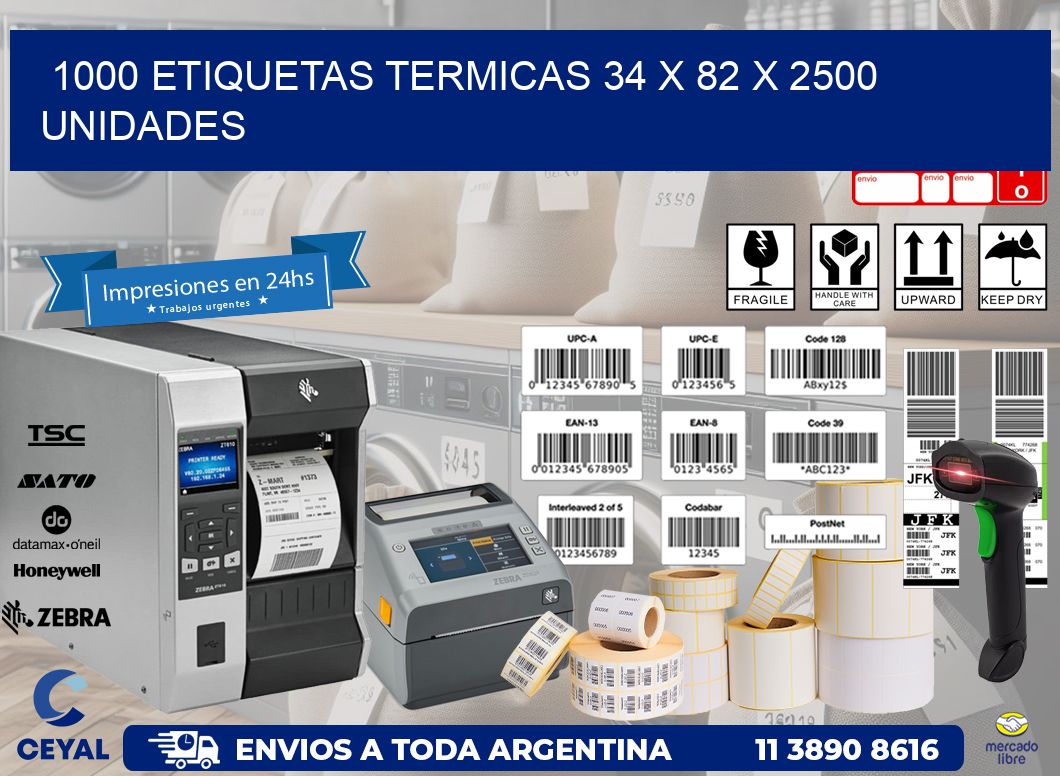 1000 ETIQUETAS TERMICAS 34 x 82 X 2500 UNIDADES