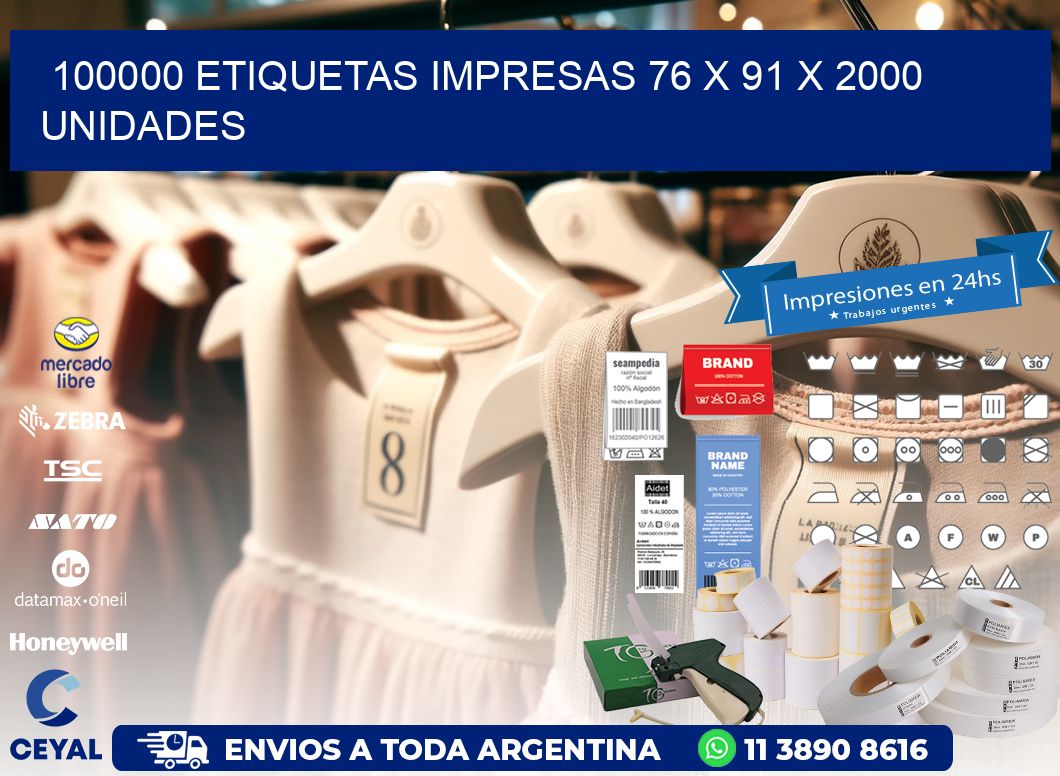 100000 ETIQUETAS IMPRESAS 76 x 91 X 2000 UNIDADES