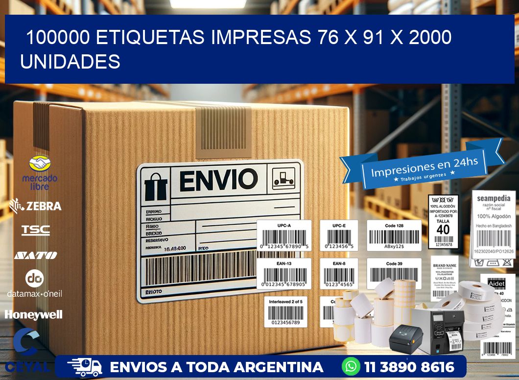 100000 ETIQUETAS IMPRESAS 76 x 91 X 2000 UNIDADES