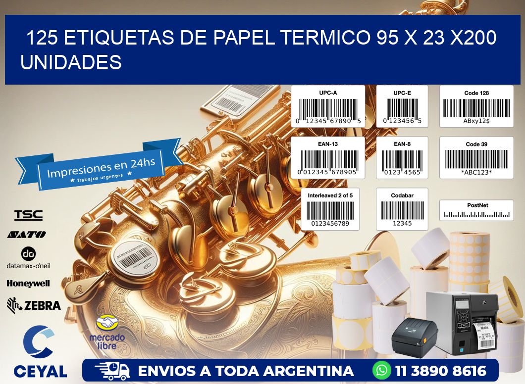 125 ETIQUETAS DE PAPEL TERMICO 95 x 23 x200 UNIDADES