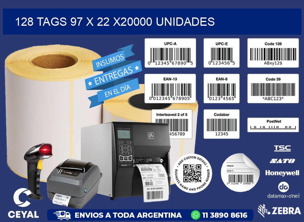 128 TAGS 97 x 22 X20000 UNIDADES