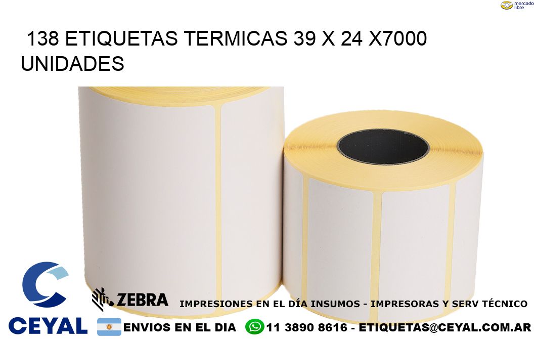 138 ETIQUETAS TERMICAS 39 x 24 X7000 UNIDADES