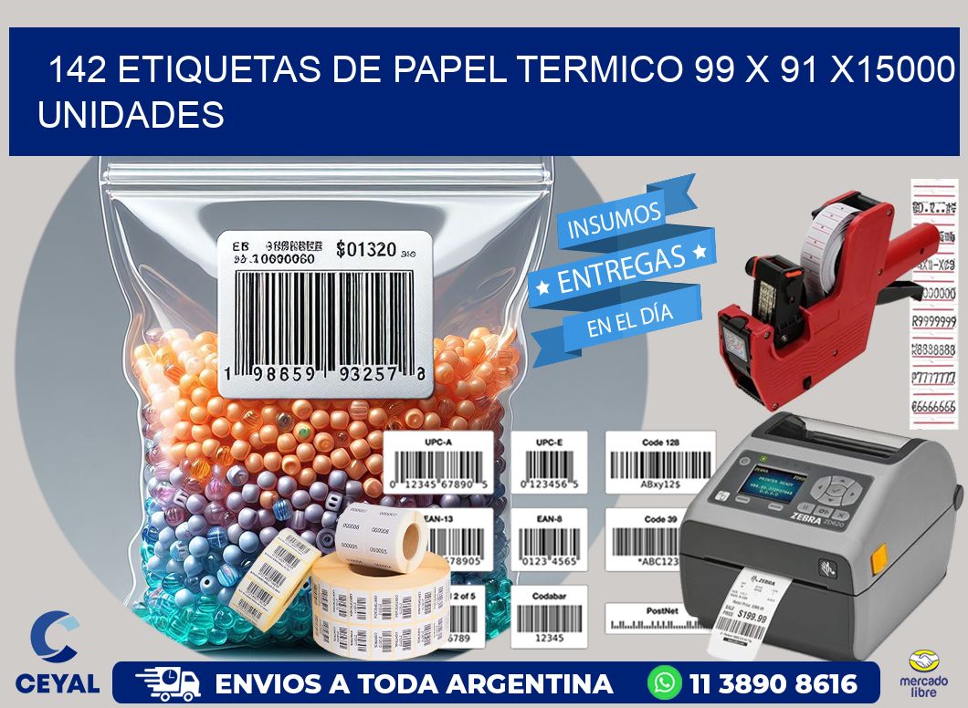 142 ETIQUETAS DE PAPEL TERMICO 99 x 91 X15000 UNIDADES