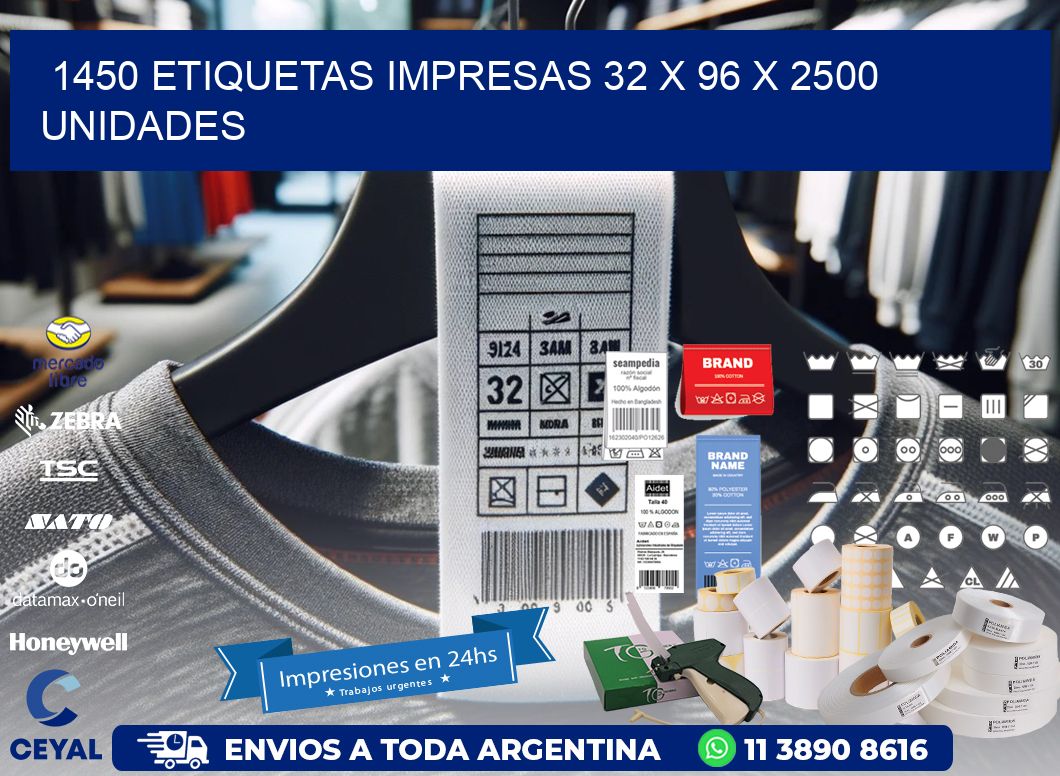 1450 ETIQUETAS IMPRESAS 32 x 96 X 2500 UNIDADES