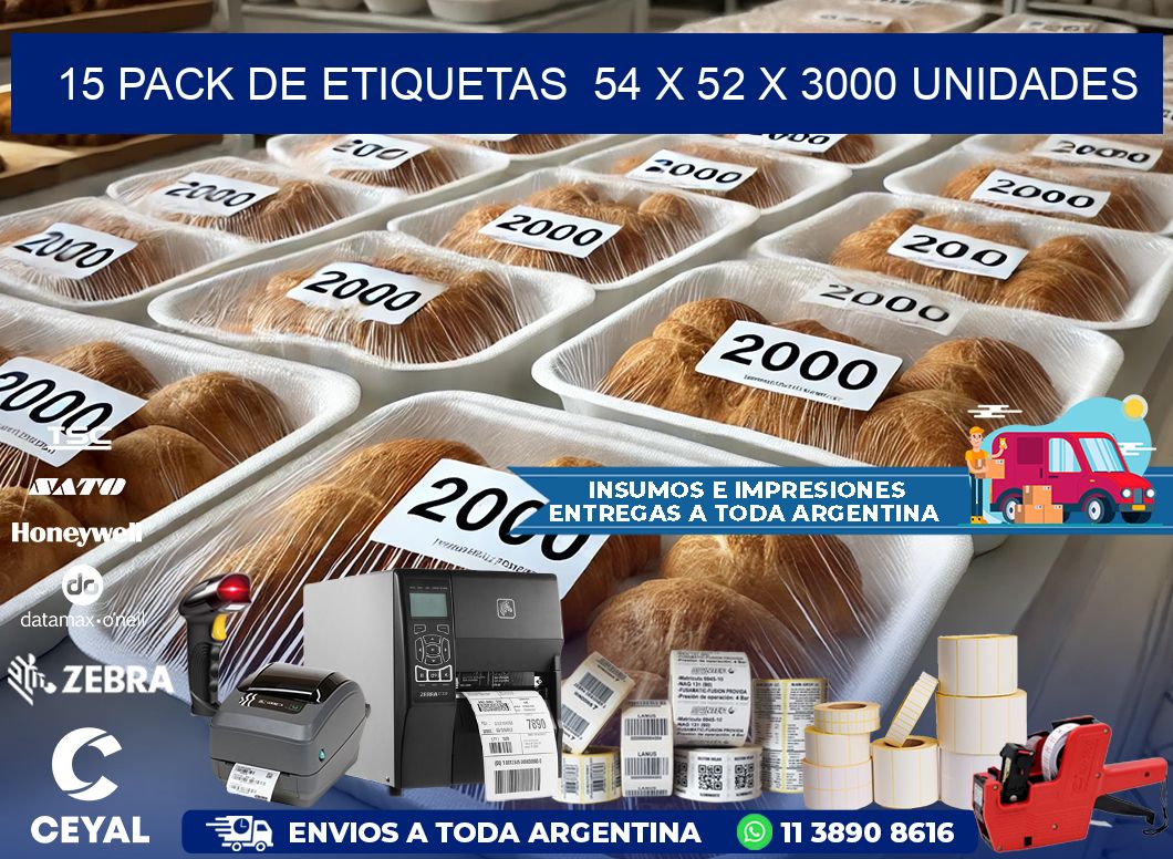 15 PACK DE ETIQUETAS  54 x 52 X 3000 UNIDADES