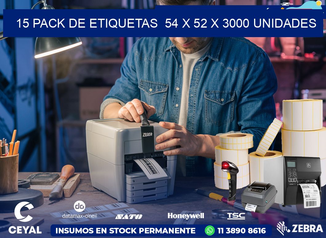 15 PACK DE ETIQUETAS  54 x 52 X 3000 UNIDADES