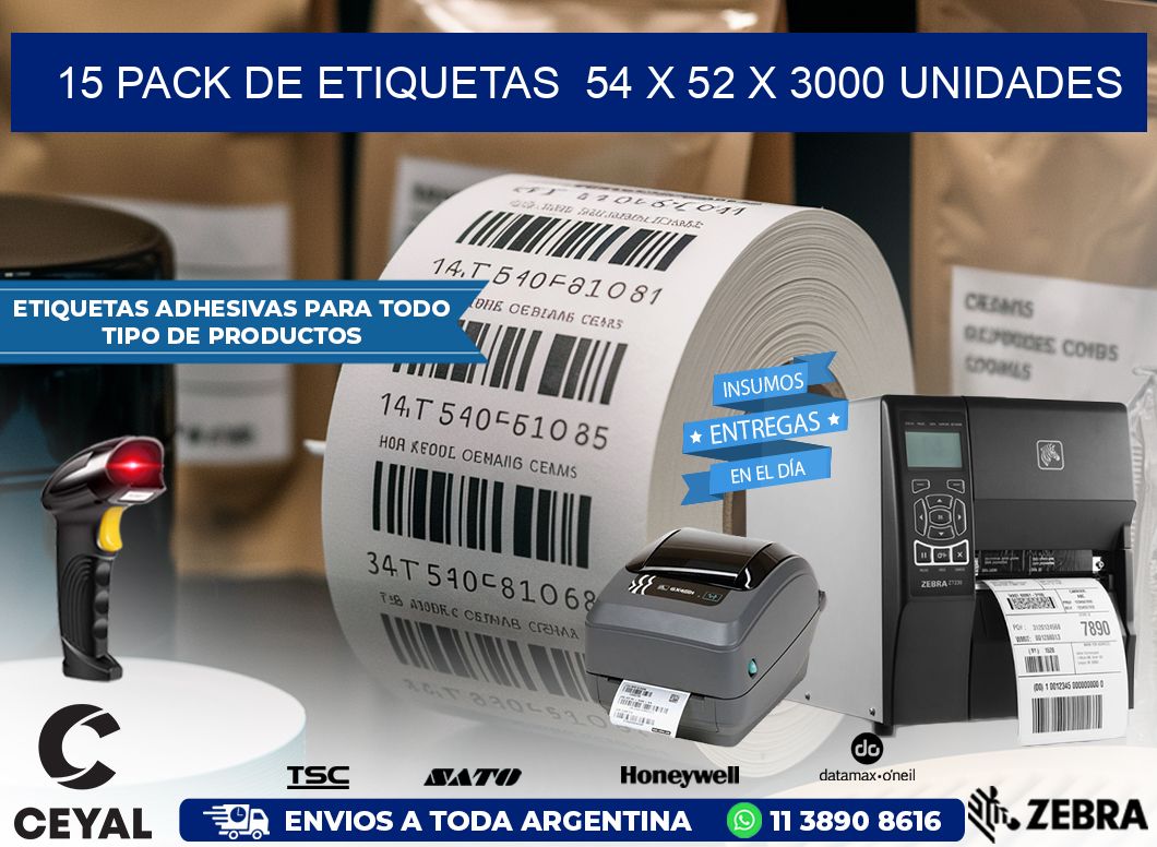 15 PACK DE ETIQUETAS  54 x 52 X 3000 UNIDADES