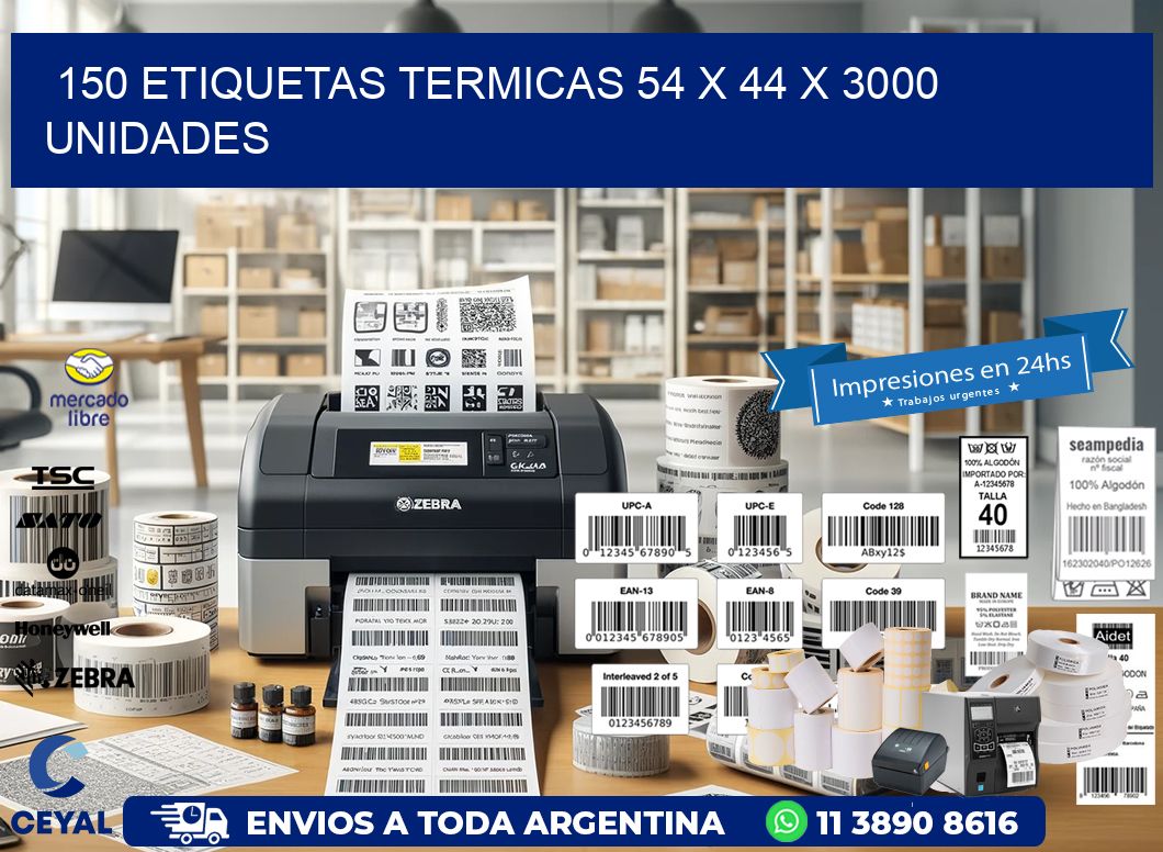 150 ETIQUETAS TERMICAS 54 x 44 X 3000 UNIDADES