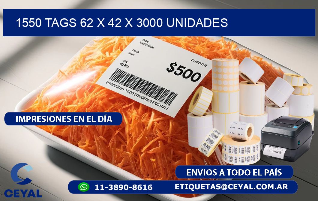 1550 TAGS 62 x 42 X 3000 UNIDADES