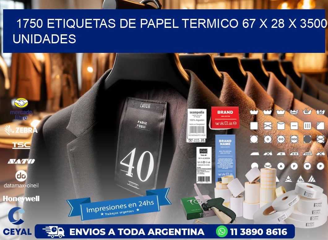 1750 ETIQUETAS DE PAPEL TERMICO 67 x 28 X 3500 UNIDADES