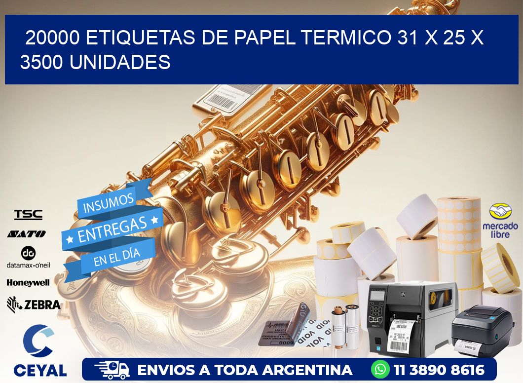 20000 ETIQUETAS DE PAPEL TERMICO 31 x 25 X 3500 UNIDADES