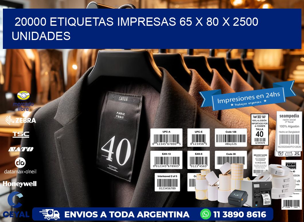 20000 ETIQUETAS IMPRESAS 65 x 80 X 2500 UNIDADES