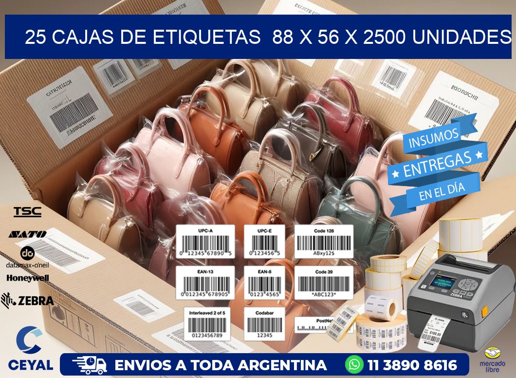 25 CAJAS DE ETIQUETAS  88 x 56 X 2500 UNIDADES