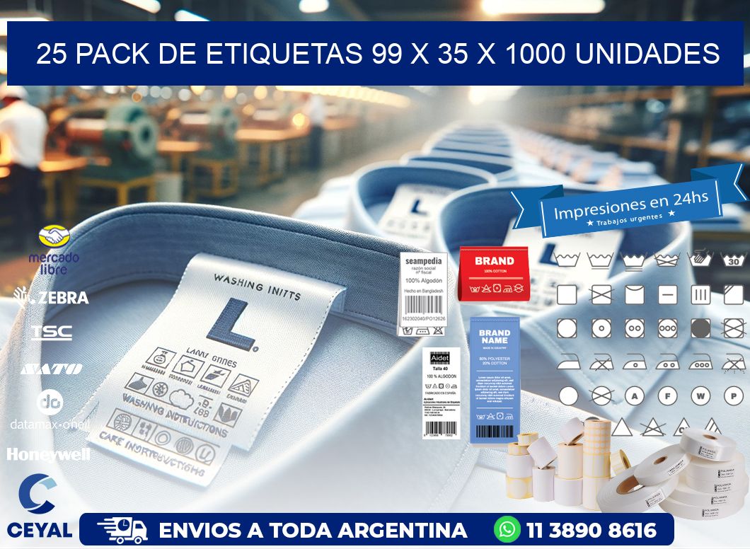 25 PACK DE ETIQUETAS 99 x 35 X 1000 UNIDADES