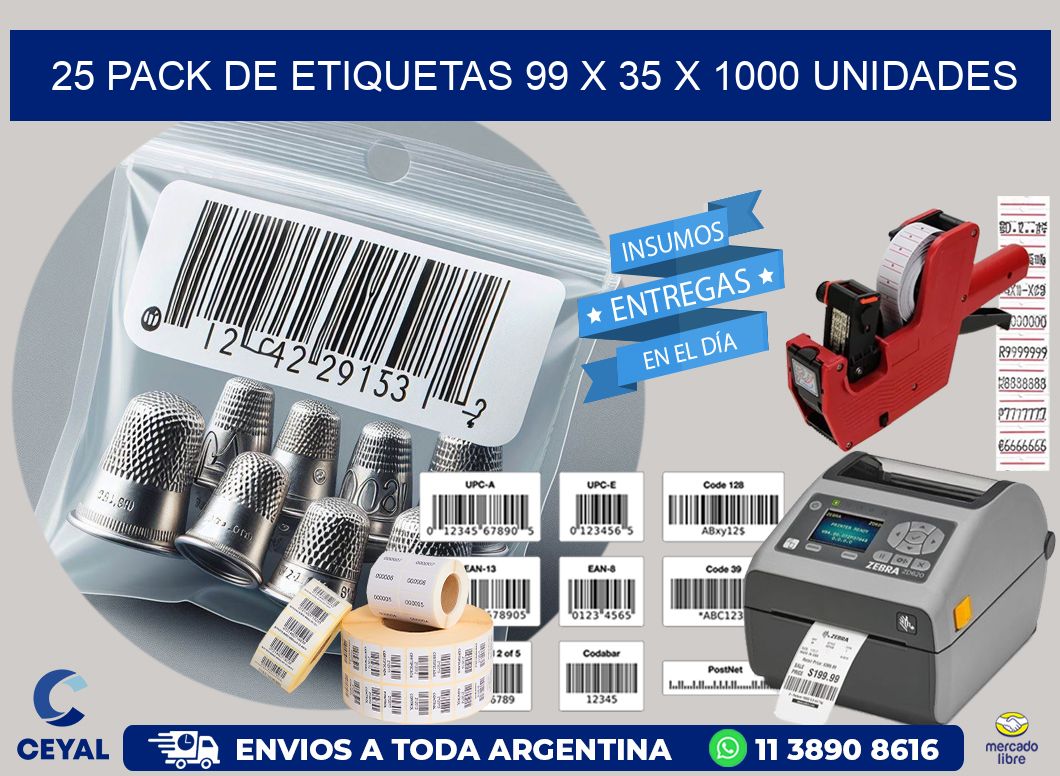 25 PACK DE ETIQUETAS 99 x 35 X 1000 UNIDADES