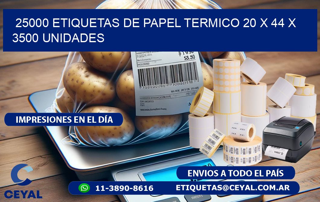 25000 ETIQUETAS DE PAPEL TERMICO 20 x 44 X 3500 UNIDADES