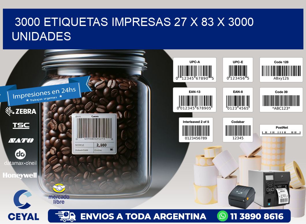 3000 ETIQUETAS IMPRESAS 27 x 83 X 3000 UNIDADES