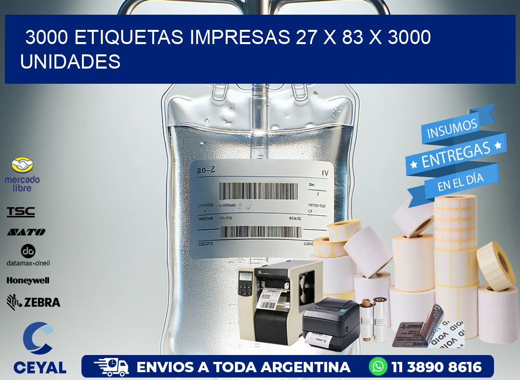 3000 ETIQUETAS IMPRESAS 27 x 83 X 3000 UNIDADES