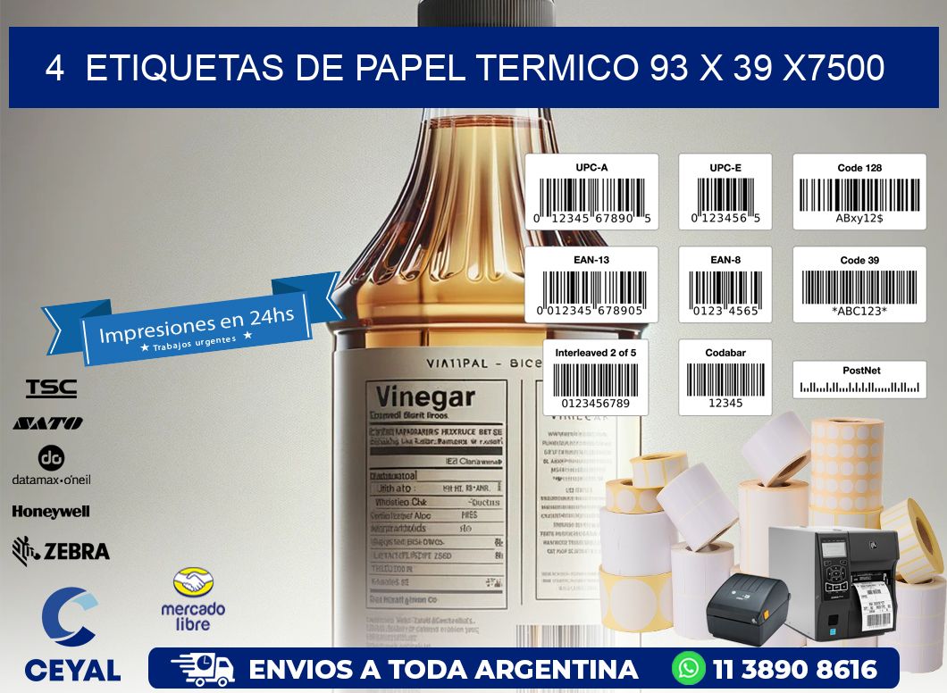 4  ETIQUETAS DE PAPEL TERMICO 93 x 39 X7500