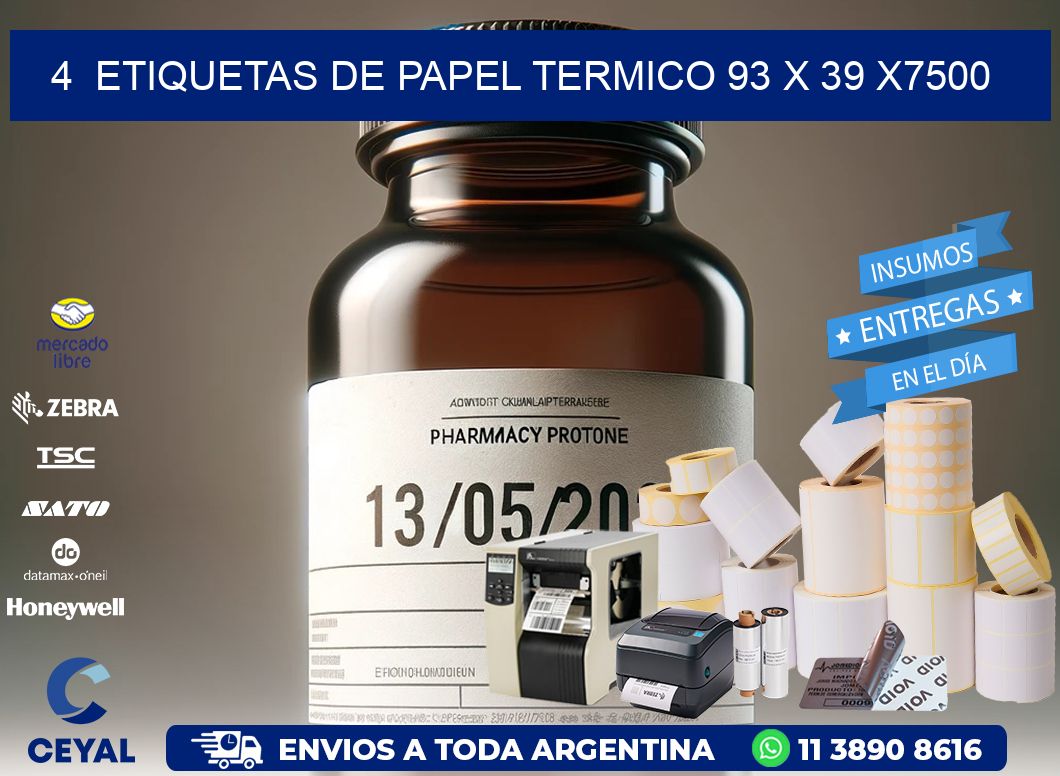 4  ETIQUETAS DE PAPEL TERMICO 93 x 39 X7500